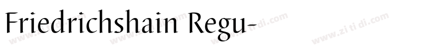 Friedrichshain Regu字体转换